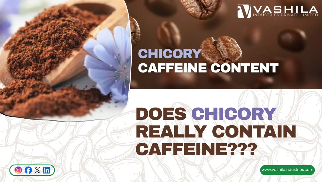 Chicory coffee contains caffiene